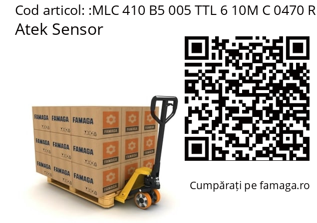   Atek Sensor MLC 410 B5 005 TTL 6 10M C 0470 R