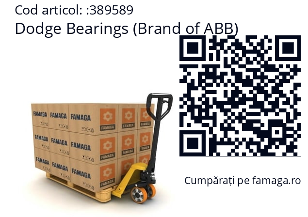   Dodge Bearings (Brand of ABB) 389589