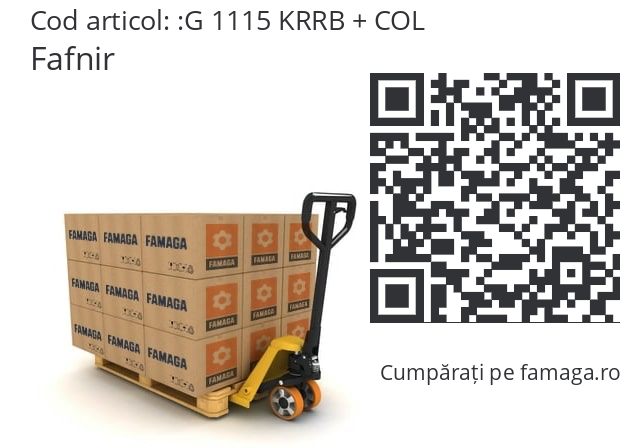   Fafnir G 1115 KRRB + COL