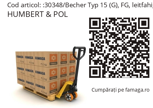   HUMBERT & POL 30348/Becher Typ 15 (G), FG, leitfahig, oE
