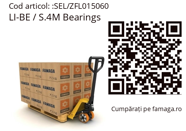   LI-BE / S.4M Bearings SEL/ZFL015060