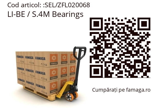   LI-BE / S.4M Bearings SEL/ZFL020068