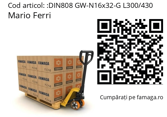   Mario Ferri DIN808 GW-N16x32-G L300/430