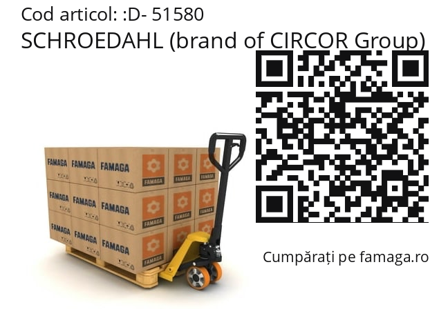   SCHROEDAHL (brand of CIRCOR Group) D- 51580